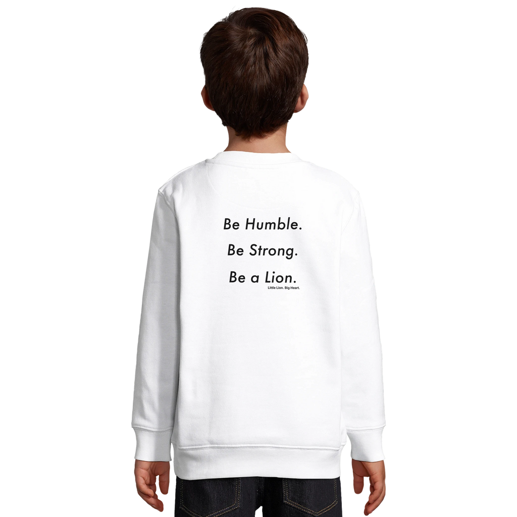 Back print Be Humble. Be Strong. Be a Lion. – loaded with a mindset for growing lions