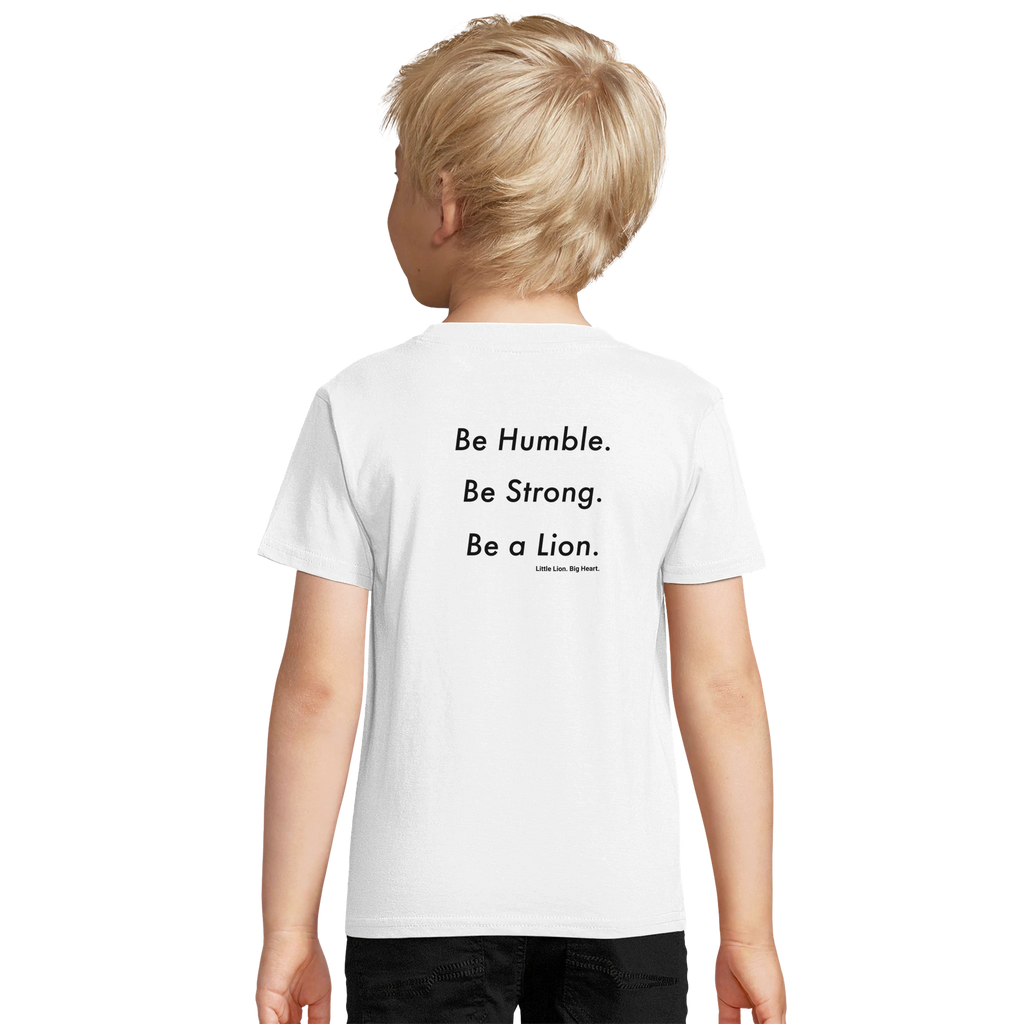 Back print Be Humble. Be Strong. Be a Lion. – empowering message for pure hearts on a true path