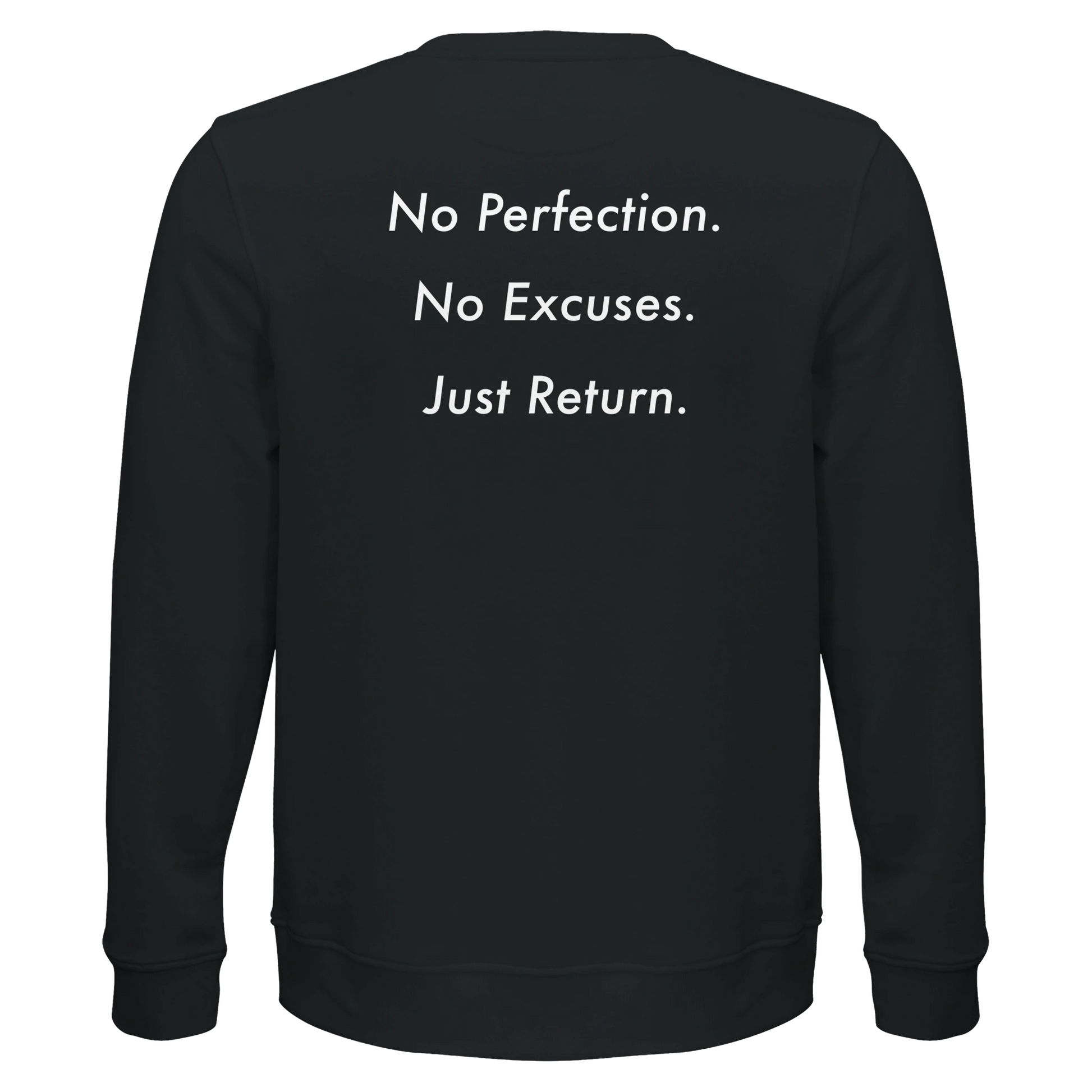 Dunya Lions black sweatshirt with back print no perfection. no excuses. just return. 