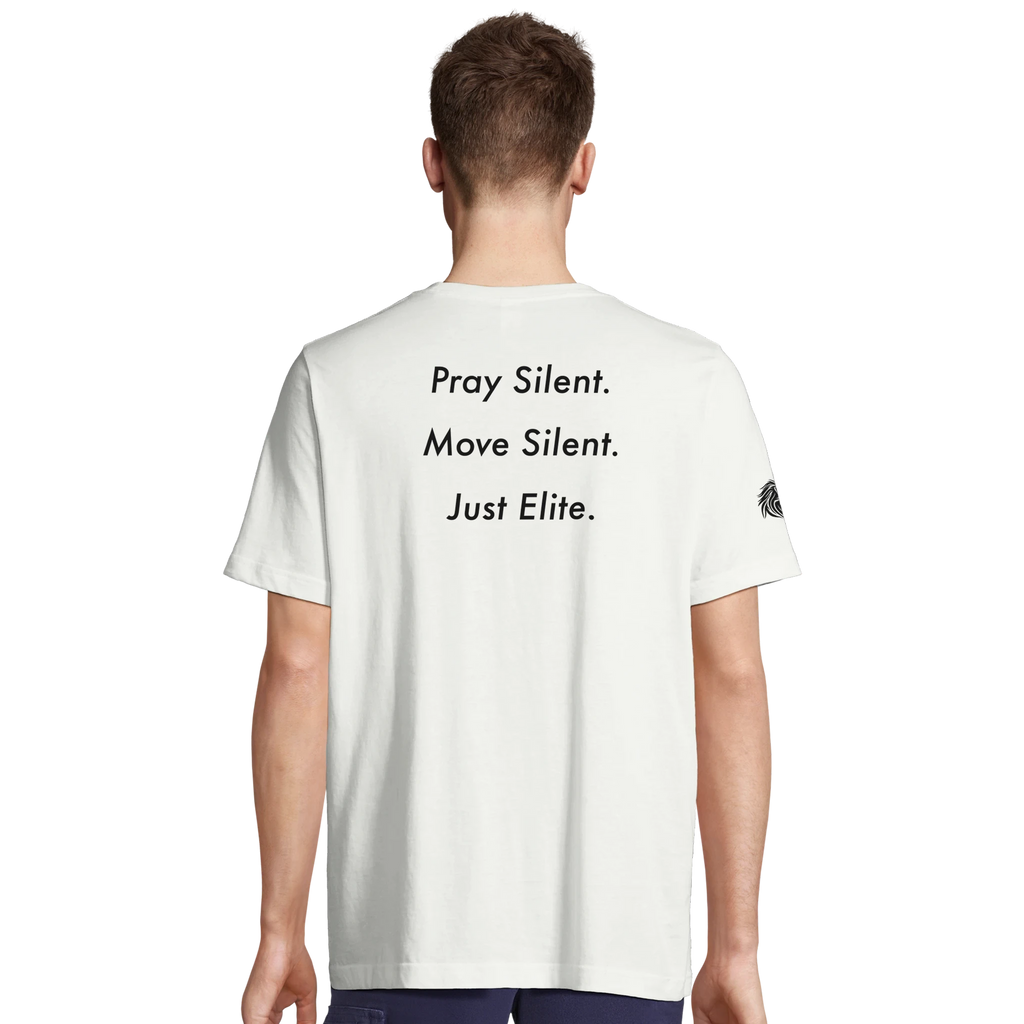 Back print Pray Silent. Move Silent. Just Elite. – loaded for elites who carry faith over fame